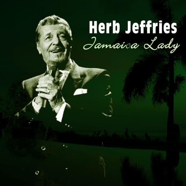 Jamaica Lady - Herb Jeffries