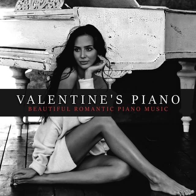 Valentine's Piano: Beautiful Romantic Piano Music - Kenny Bern