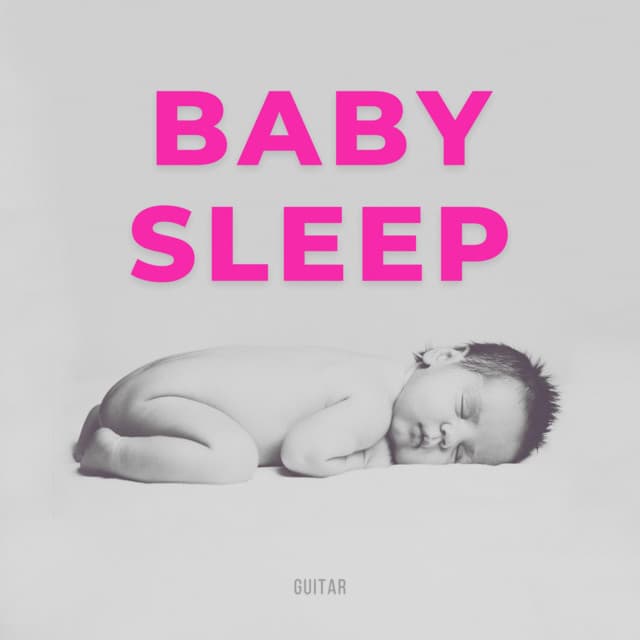 Baby Sleep Guitar - Benjamin Bonum Nocte