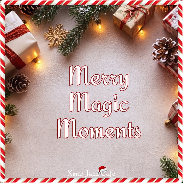 Merry Magic Moments - Xmas Jazz Cafe