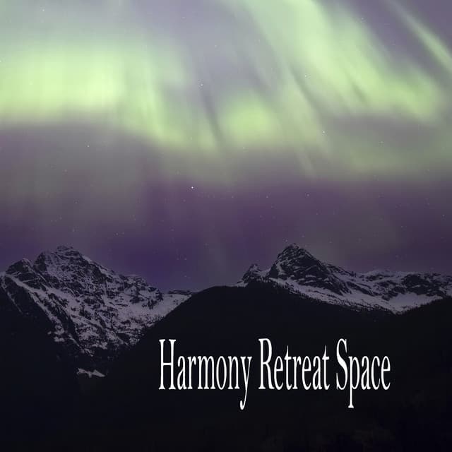 Harmony Retreat Space - Música Relajante
