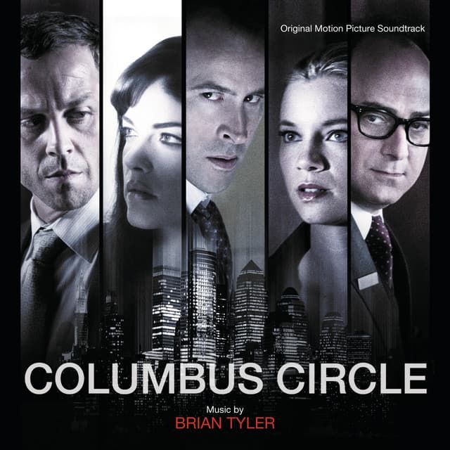Columbus Circle - Brian Tyler
