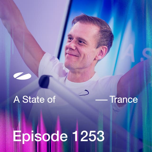 ASOT 1253 - A State of Trance Episode 1253 - Armin van Buuren ASOT Radio