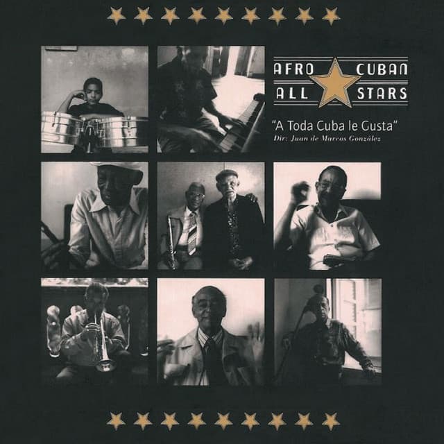 A Toda Cuba Le Gusta - Afro-Cuban All Stars