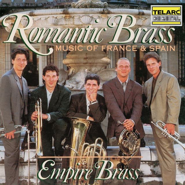 Romantic Brass: Music of France & Spain - Empire Brass