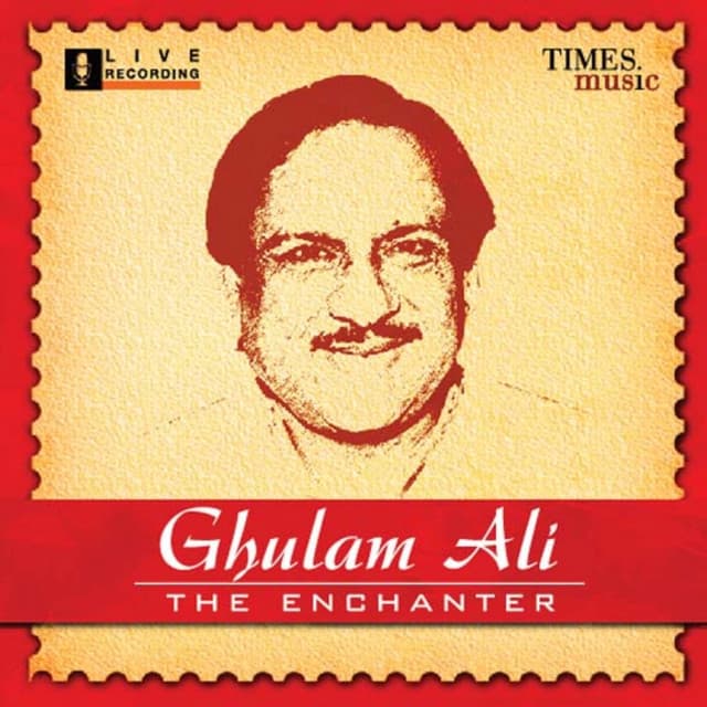 Ghulam Ali - The Enchanter - Ghulam Ali