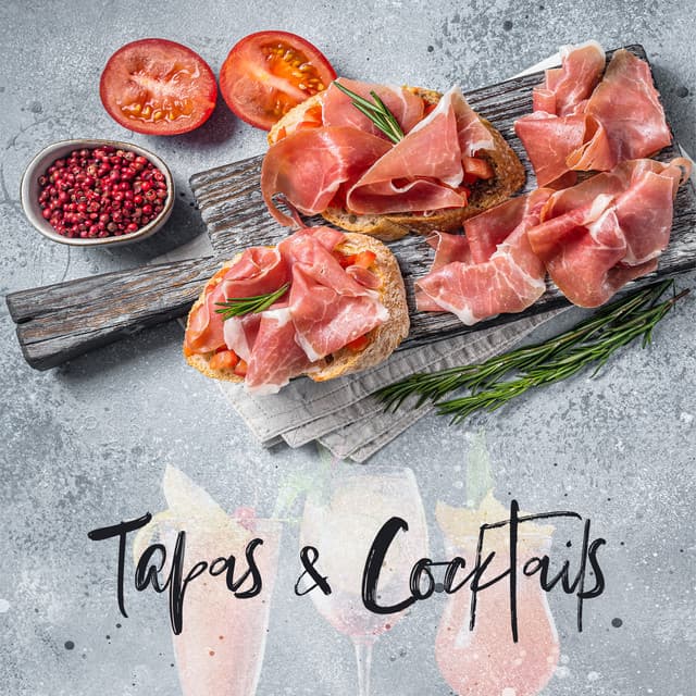 Tapas & Cocktails - Soft Jazz Mood