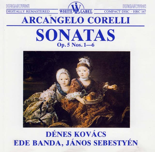 Corelli: Sonatas, Op. 5, Nos. 1-6 - Arcangelo Corelli