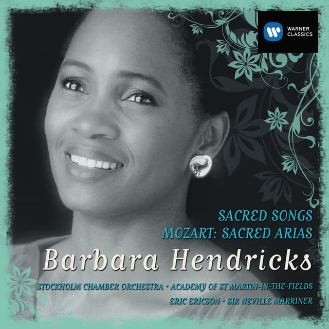 Barbara Hendricks sings Sacred Arias - Barbara Hendricks