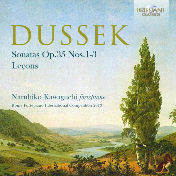 Dussek: Sonatas, Op. 35 Nos. 1-3, Leçons - Jan Ladislav Dussek