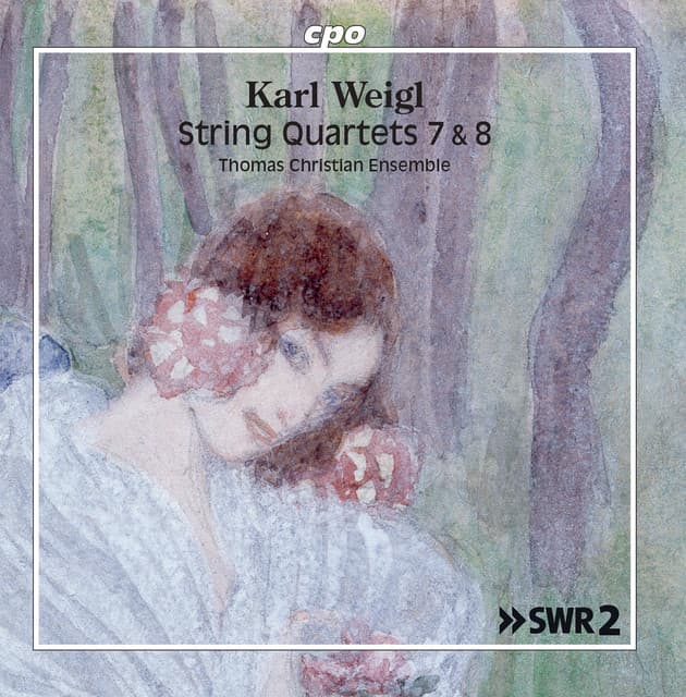 Weigl: String Quartets Nos. 7 & 8 - Karl Weigl