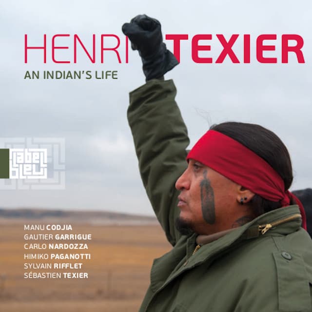 An Indian's Life - Henri Texier
