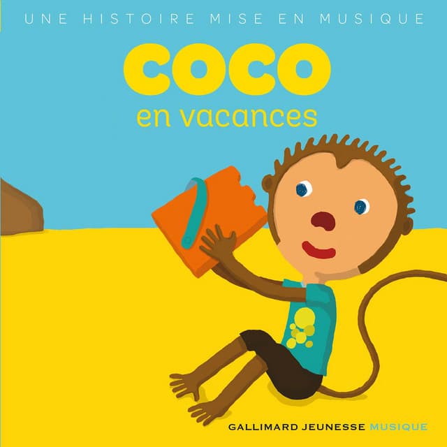 Coco en vacances - Gallimard Jeunesse