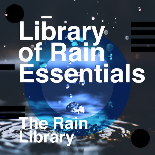 Library of Rain Essentials - The Rain Library