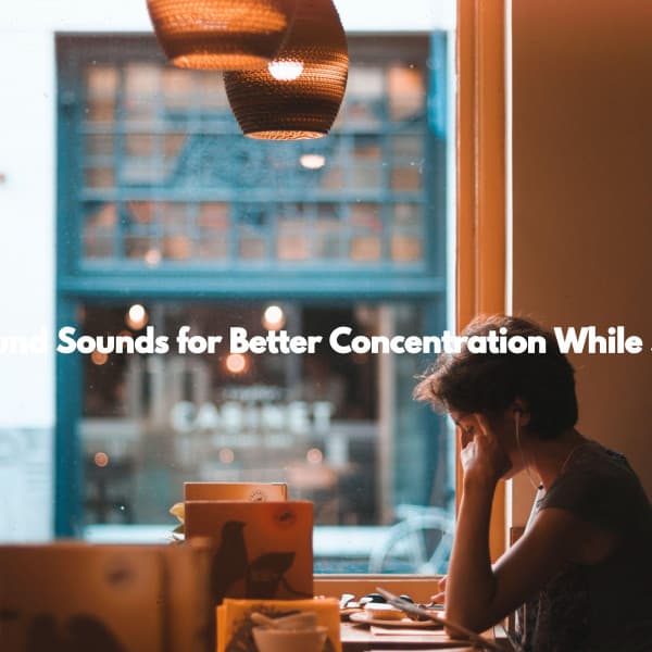 Background Sounds for Better Concentration While Studying - Good Morning Jazz Cafe