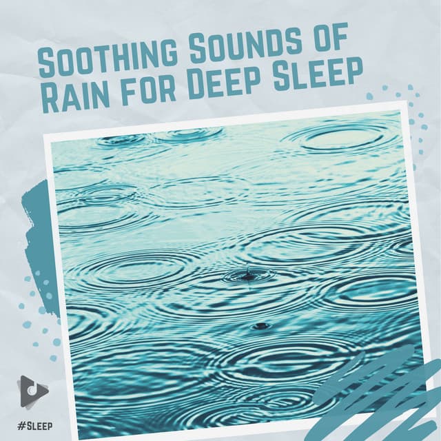 Soothing Sounds of Rain for Deep Sleep - #Sleep