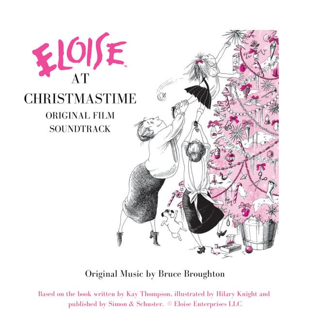 Eloise at Christmastime - Original Soundtrack - Bruce Broughton