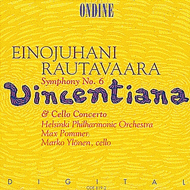 Rautavaara: Symphony No. 6 / Cello Concerto - Einojuhani Rautavaara
