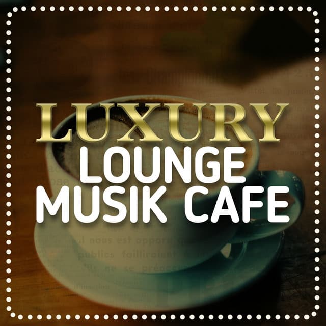 Luxury Lounge Café