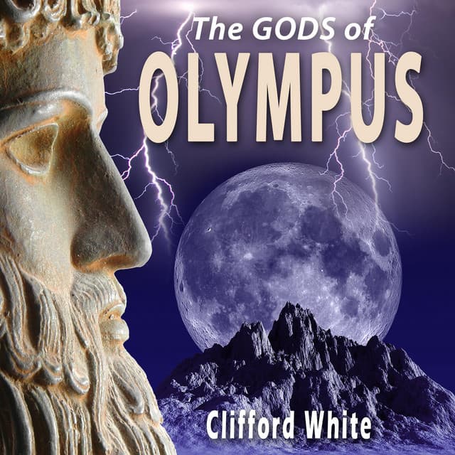 The Gods of Olympus - Clifford White