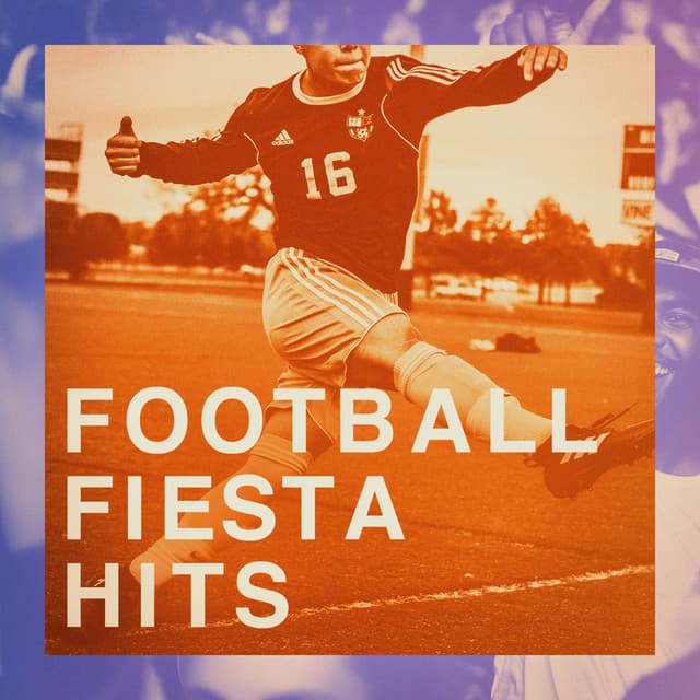 Football Fiesta Hits - Top 40 Hits