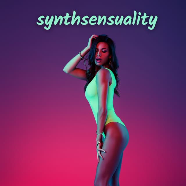 Synthsensuality: Erotic Retrowave Mix - Sexy Chillout Music Cafe