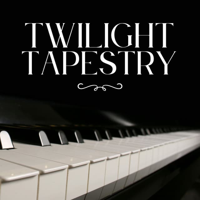 Twilight Tapestry: Peaceful Piano Instrumentals - Relaxing Piano Music Universe