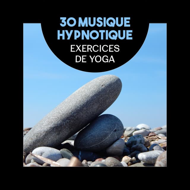 Quotidien Yoga Musique Paradis