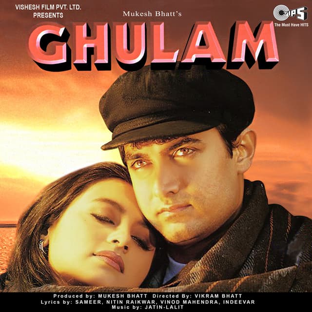 Ghulam - Jatin-Lalit