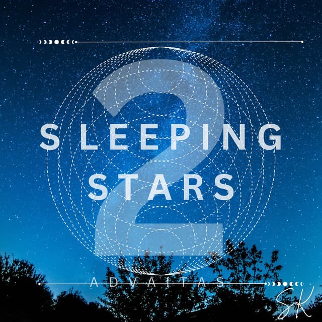 Sleeping Stars - Advaitas