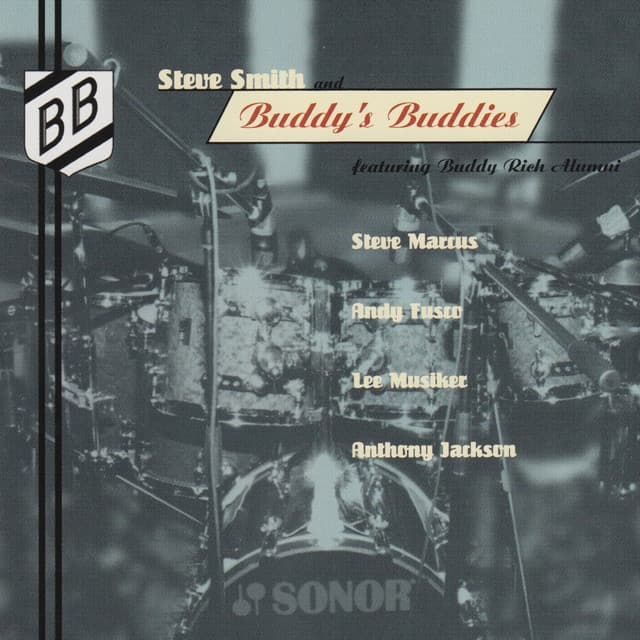 Steve Smith and Buddy's Buddies - Steve Smith