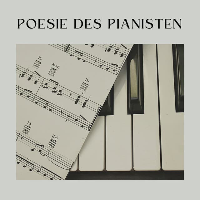Poesie des Pianisten - Klaviermusik
