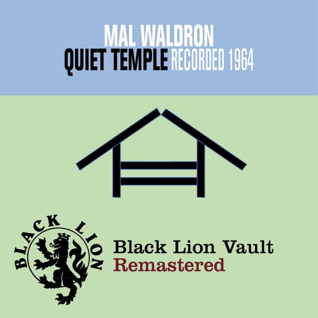 Quiet Temple - Mal Waldron