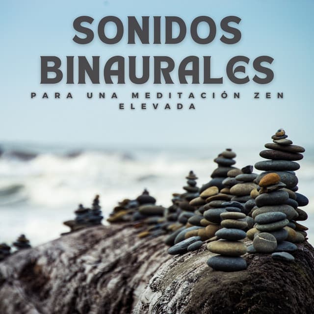 Sonidos Binaurales Para Una Meditación Zen Elevada - Aumento del sexo y la intimidad - Meditación Binaural Beat