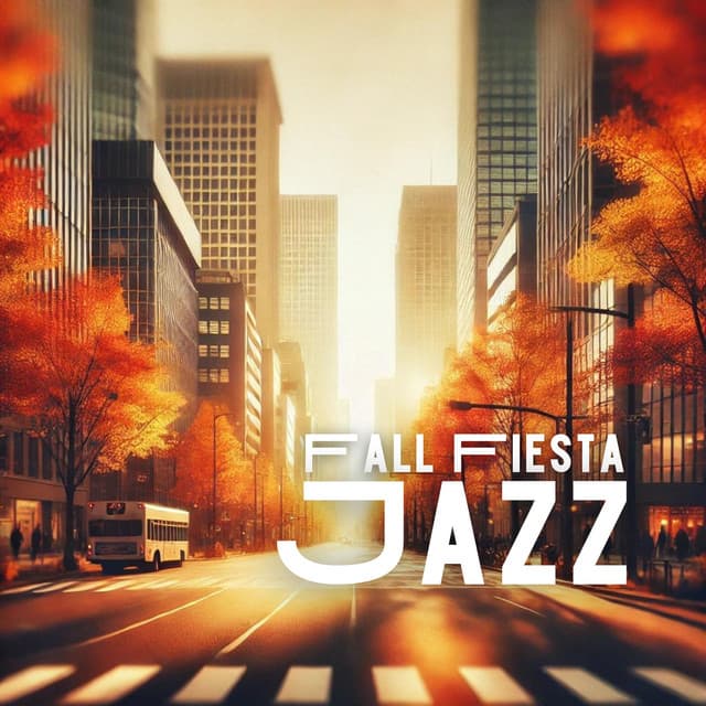 Fall Fiesta Jazz - Relaxing Instrumental Music