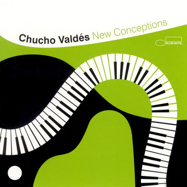 New Conceptions - Chucho Valdés