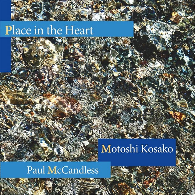 Place in the Heart - Motoshi Kosako