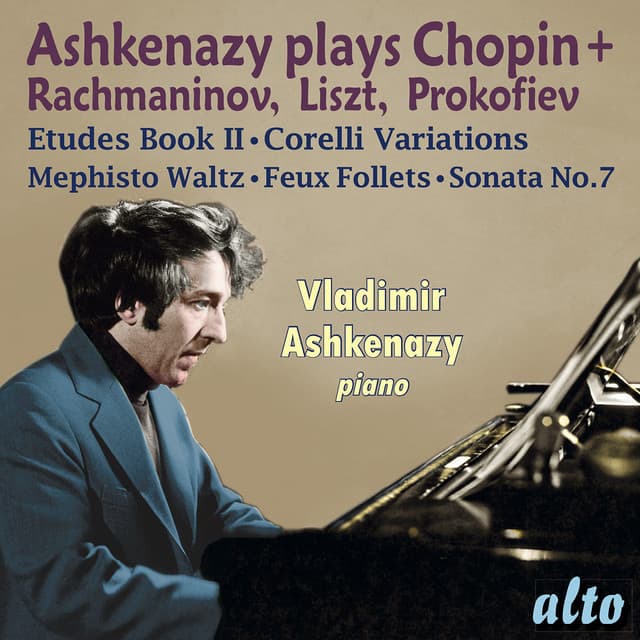 Ashkenazy plays Chopin, Rachmaninov, Liszt, & Prokofiev - Vladimir Ashkenazy