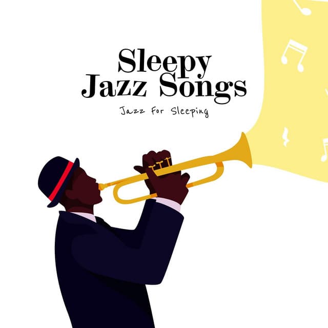 Sleepy Jazz Songs - Jazz For Sleeping