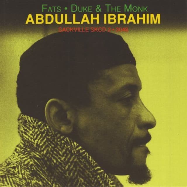 Fats, Duke & The Monk - Abdullah Ibrahim