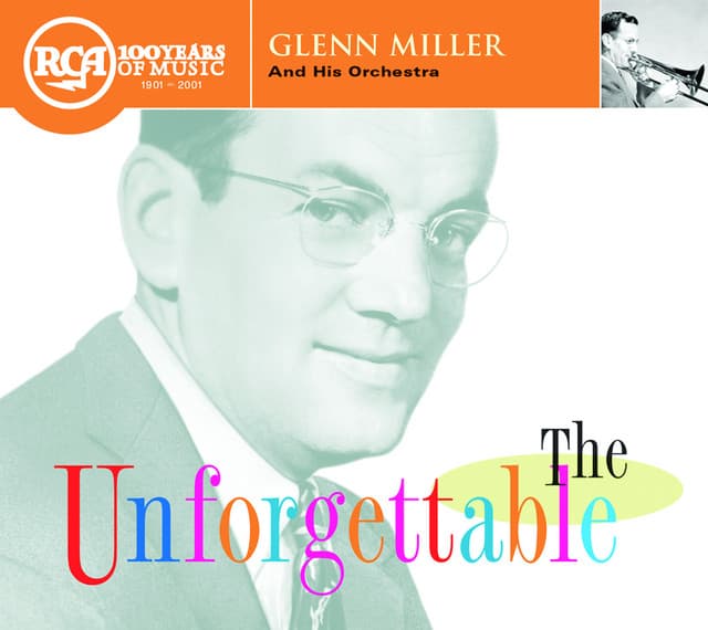 Unforgettable - Glenn Miller