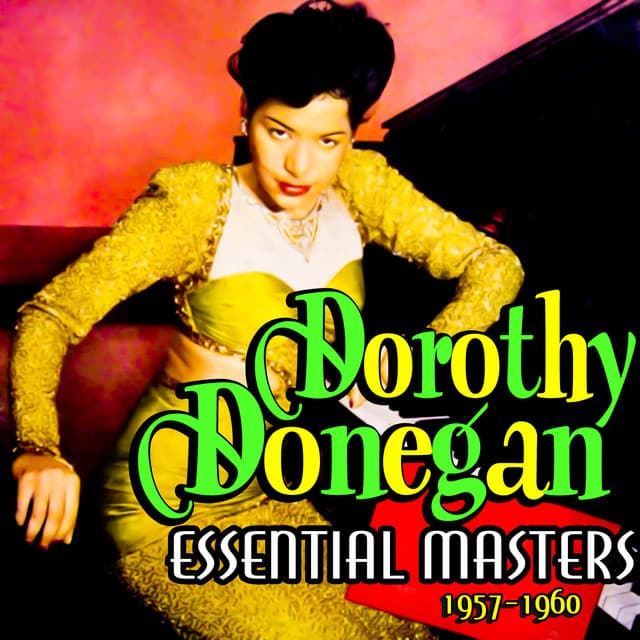 Essential Masters 1957-1960 - Dorothy Donegan