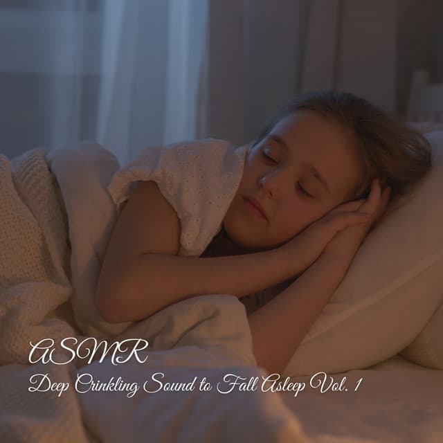 ASMR: Deep Crinkling Sound to Fall Asleep Vol. 1 - Meditation Music for Sleep