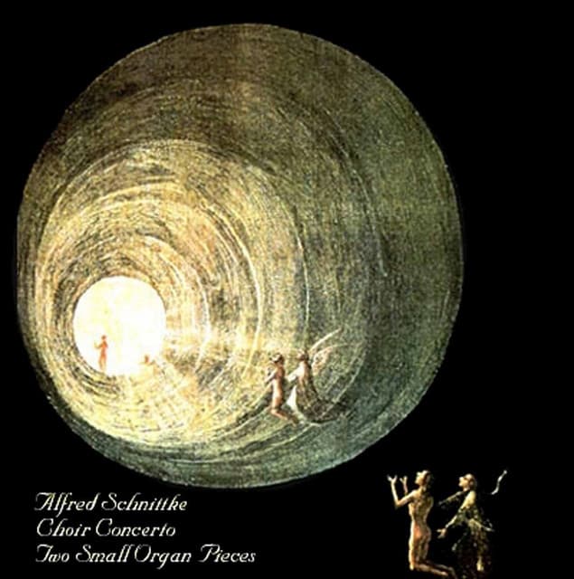 Schnittke: Choir Concerto & 2 Small Organ Pieces - Alfred Schnittke