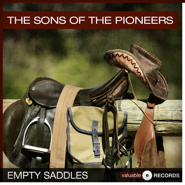 Empty Saddles - Sons of the Pioneers