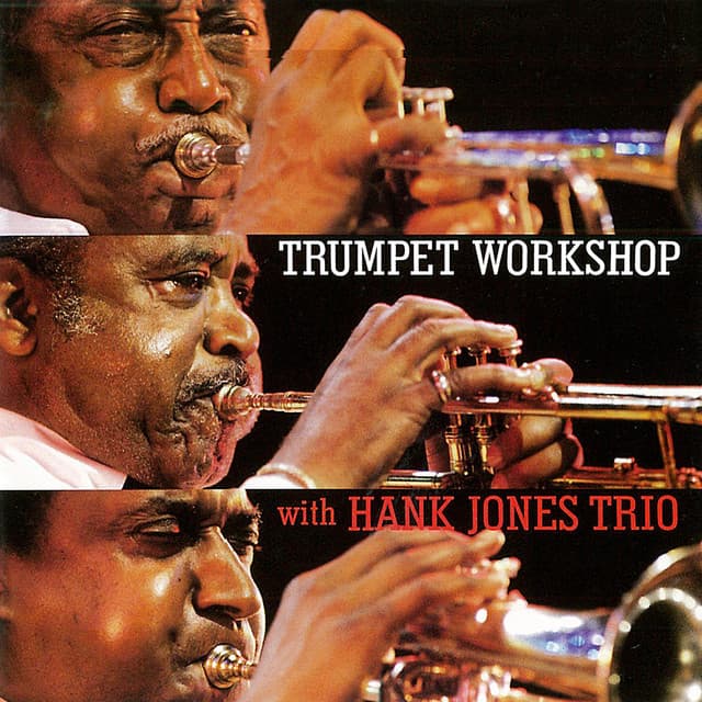 Trumpet Workshop - Hank Jones