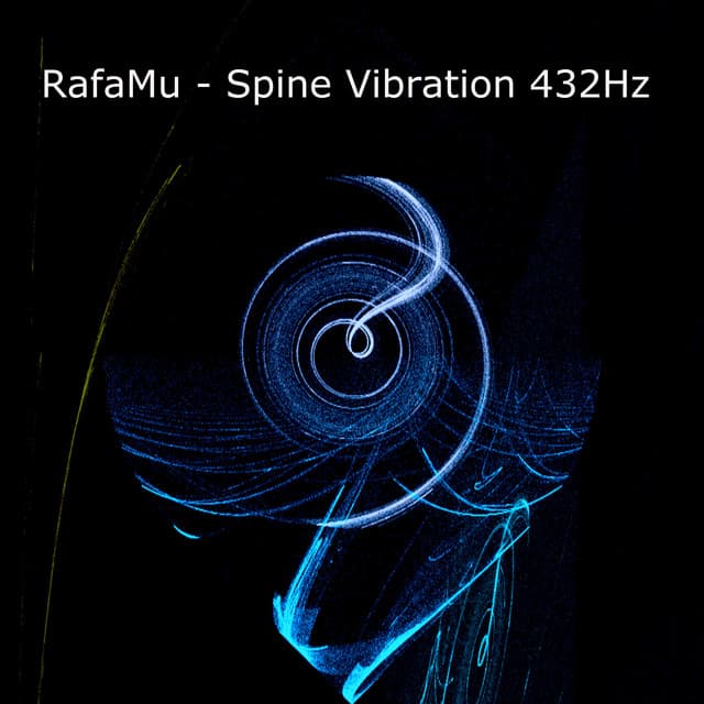 Spine Vibration 432hz - RafaMu