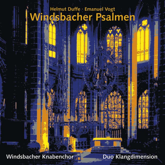 Helmut Duffe, Emanuel Vogt: Windsbacher Psalmen 2 - Windsbacher Knabenchor
