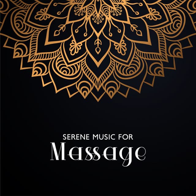 Serene Music for Massage - Healing Oriental Spa Collection