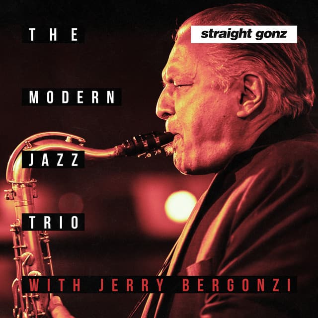 Straight Gonz - Jerry Bergonzi